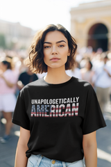 Unapologetically American Shirt – Patriotic USA Flag Graphic Tee, Freedom Conservative T-Shirt