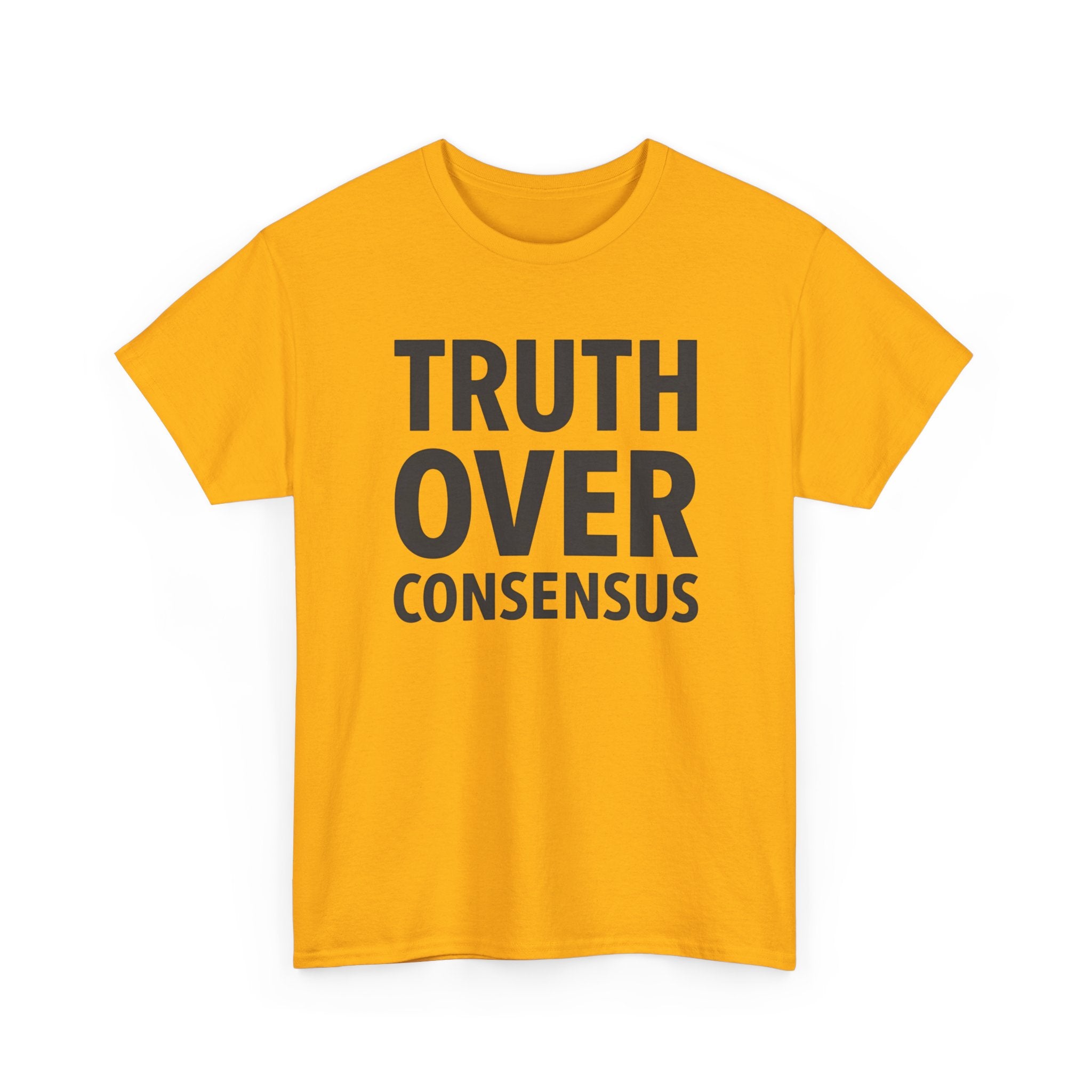 Truth Over Consensus Shirt – Political Free Speech Conservative Tee, Bold Statement T-Shirt