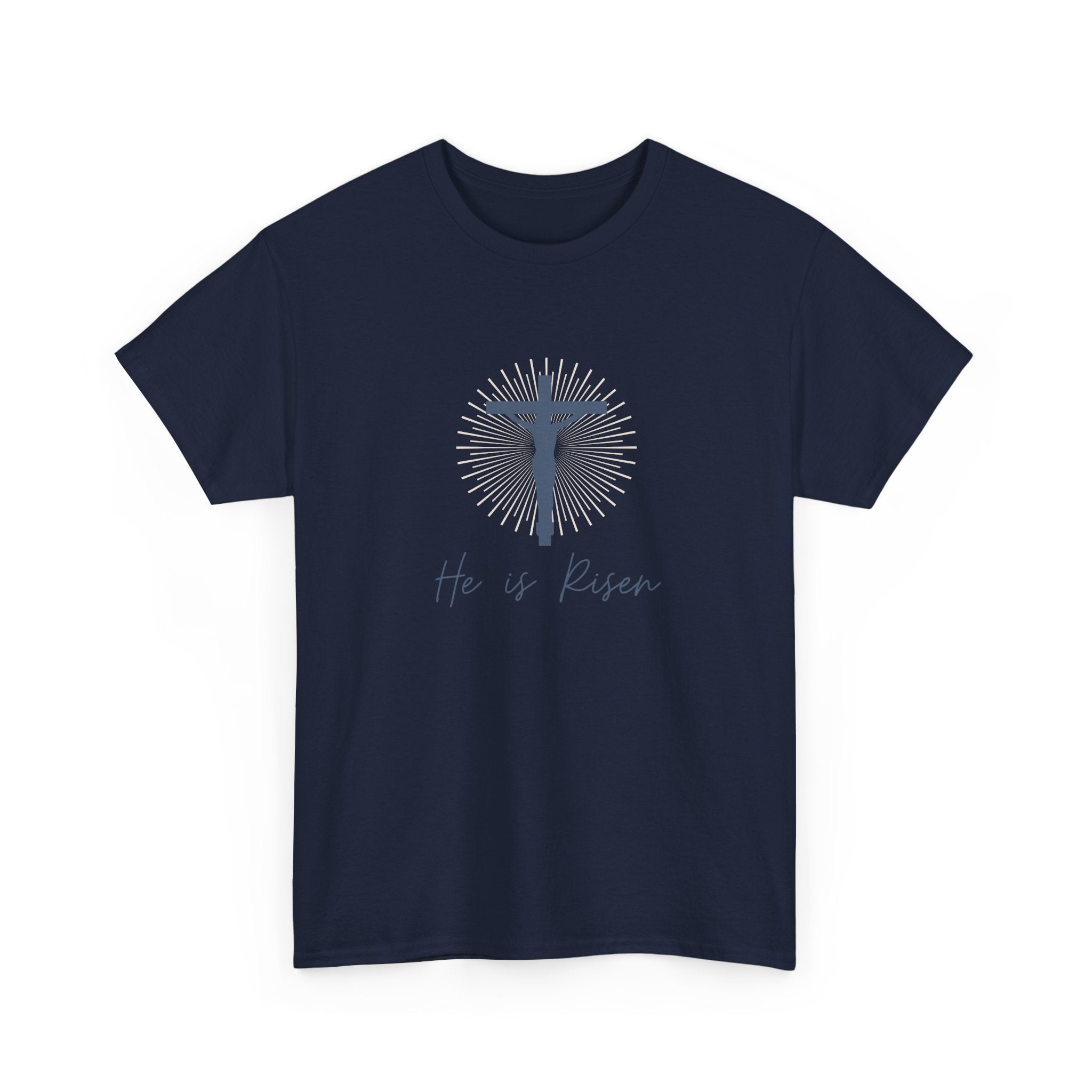 He is Risen T-Shirt – Christian Easter Resurrection Tee - Inspirational Faith Graphic Shirt