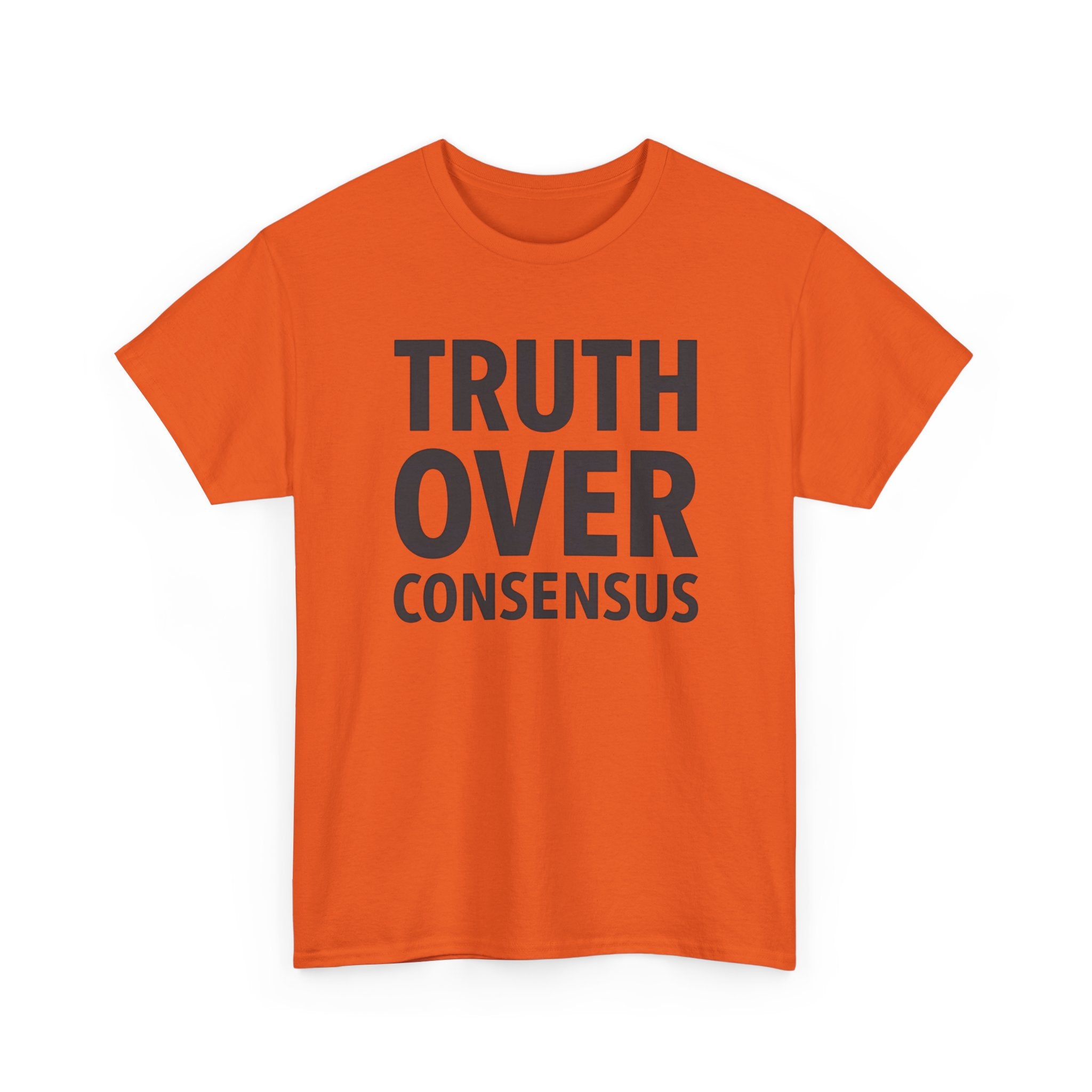 Truth Over Consensus Shirt – Political Free Speech Conservative Tee, Bold Statement T-Shirt